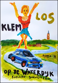Cover Klem Los op de Waterdijk, roman Roeland Schweitzer, 2018